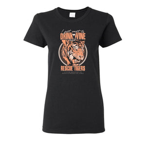 Shirt - Drink Wine & Rescue Tigers Women's Scoop