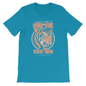 Shirt - Drink Wine & Rescue Tigers