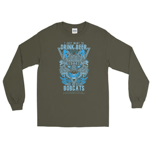 Shirt - Drink Beer & Rescue Bobcats Longsleeved