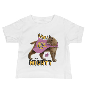 Kids Shirt - Small but Mighty Baby Tee